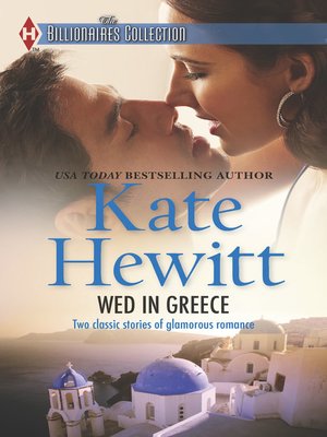 cover image of Wed in Greece: The Greek Tycoon's Convenient Bride\Bound to the Greek